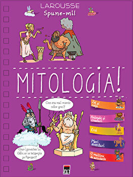 Spune-mi! Mitologia! | *** PDF online